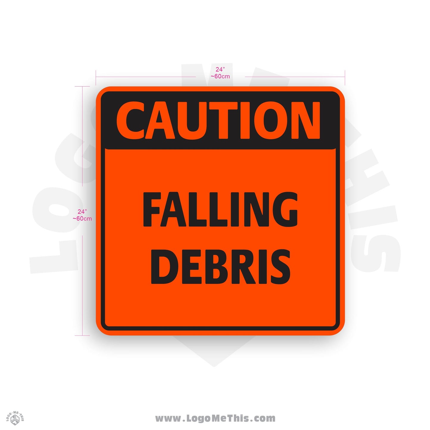 Falling Debris, 24x24" Reflective Construction Orange CAUTION Aluminum Sign