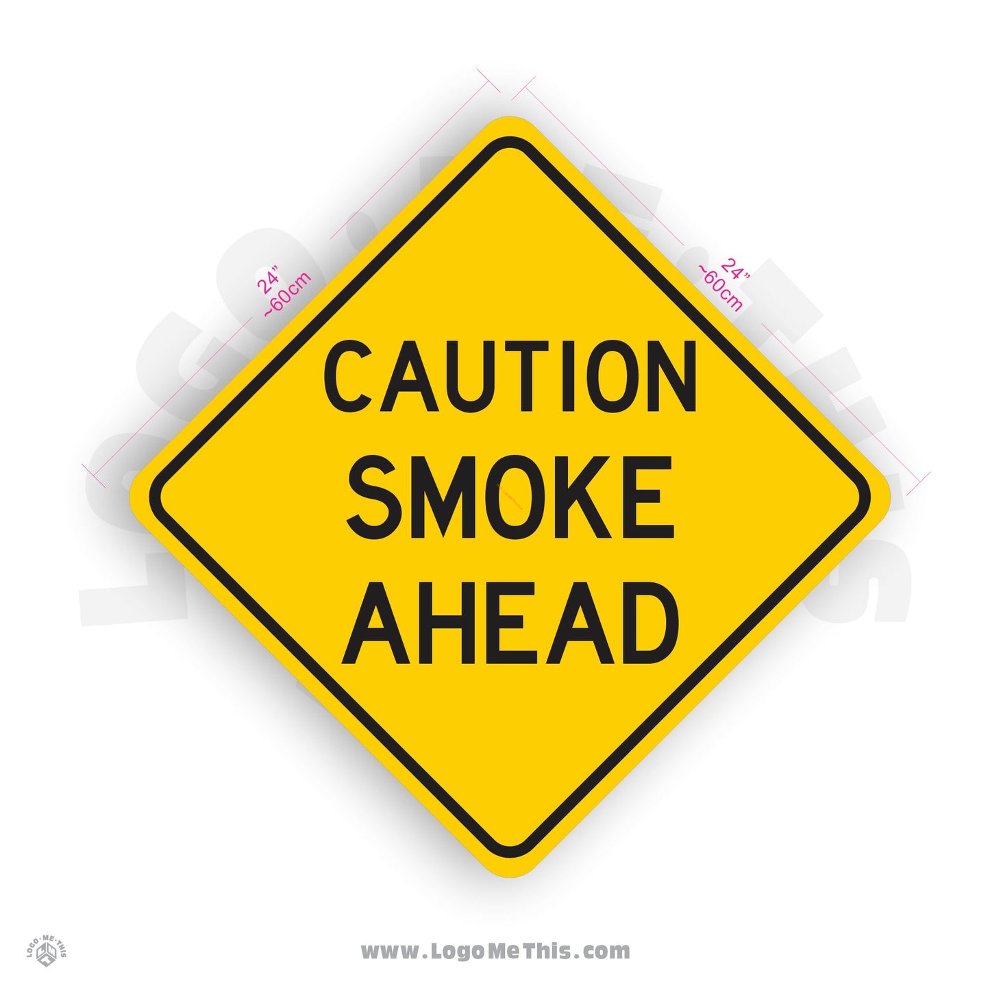 Caution Smoke Ahead, 24x24" Reflective Safety Yellow Aluminum Sign
