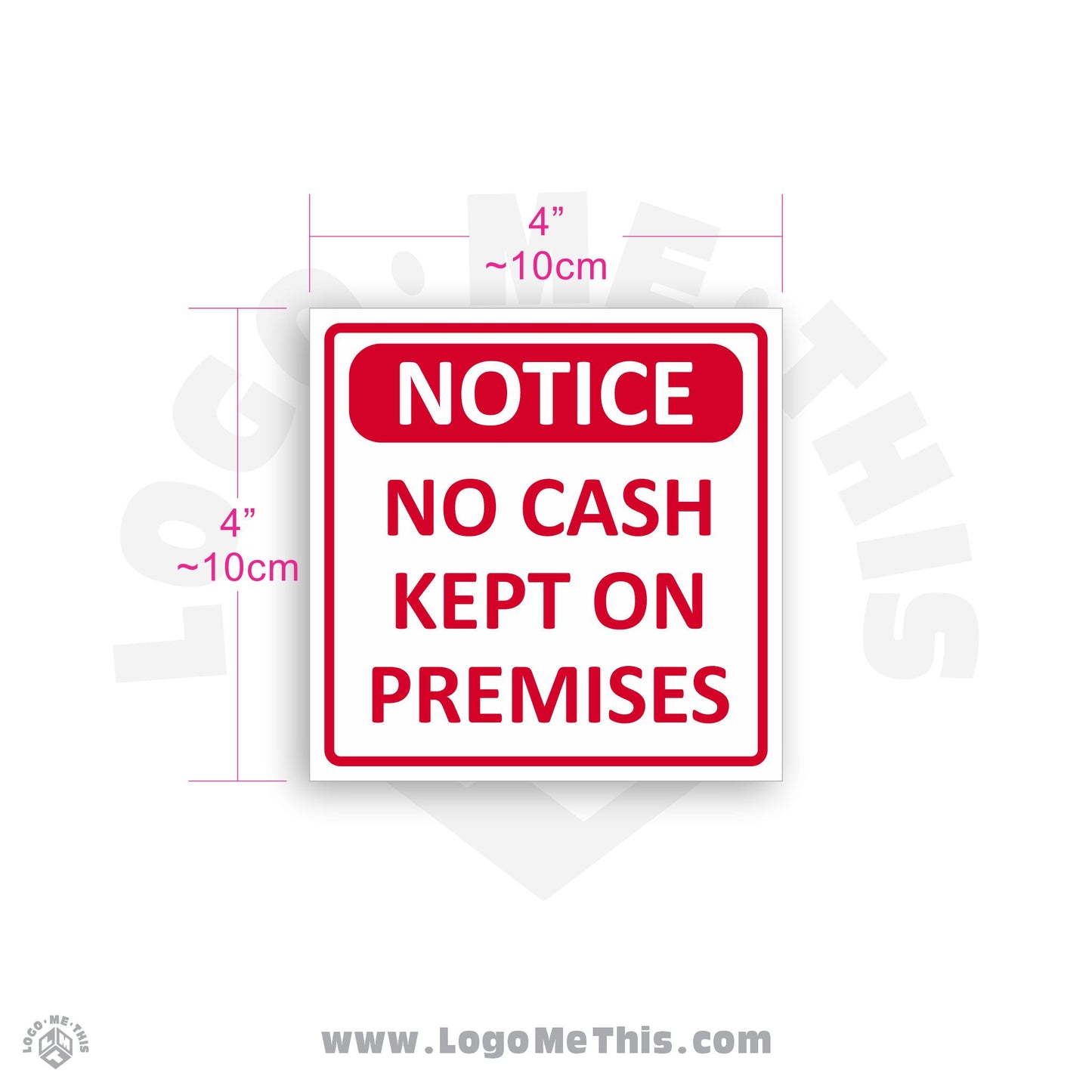 No Cash Kept On Premises 4x4" Decal