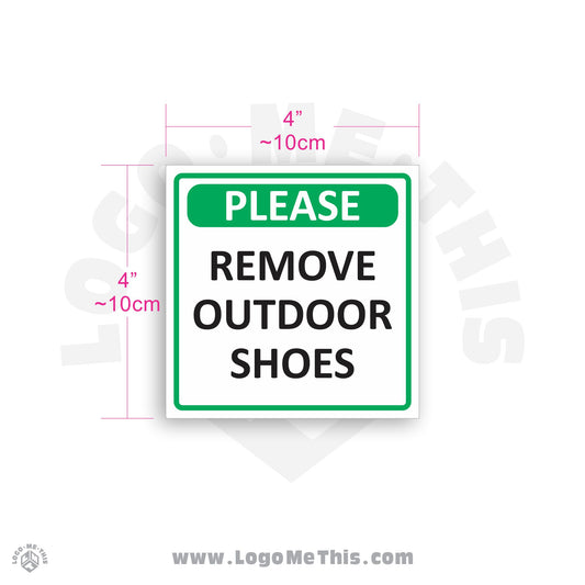 Remove Outside Shoes 4x4" Decal