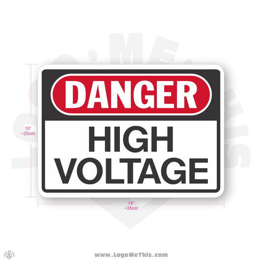High Voltage, 10x14" Danger Sign