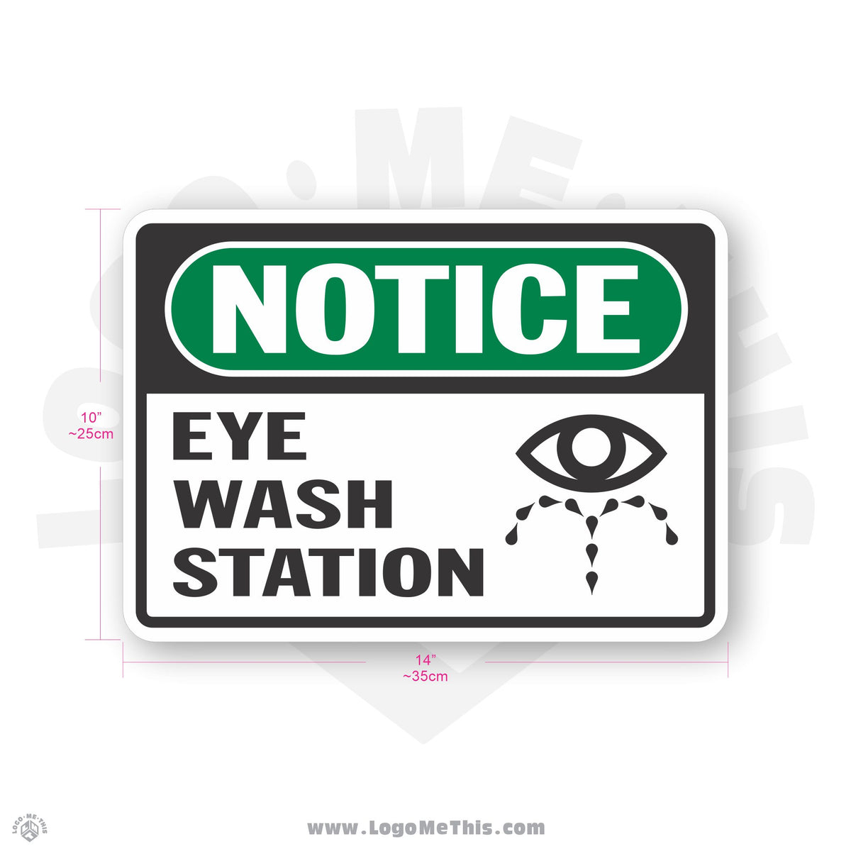 Eye Wash Station, 10x14" Notice Sign