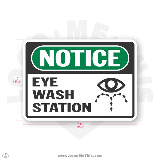Eye Wash Station, 10x14" Notice Sign