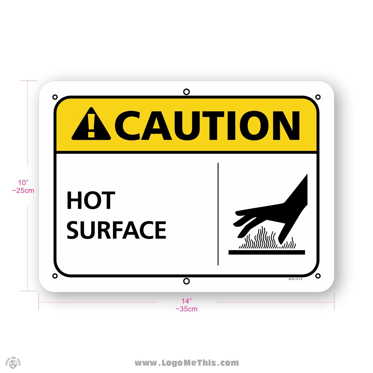 Hot Surface Hazard, 10x14" Caution Sign 02-01-25-1-E