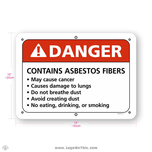 Contains Asbestos Fibers, 10x14" Danger Sign 02-01-24-1-E