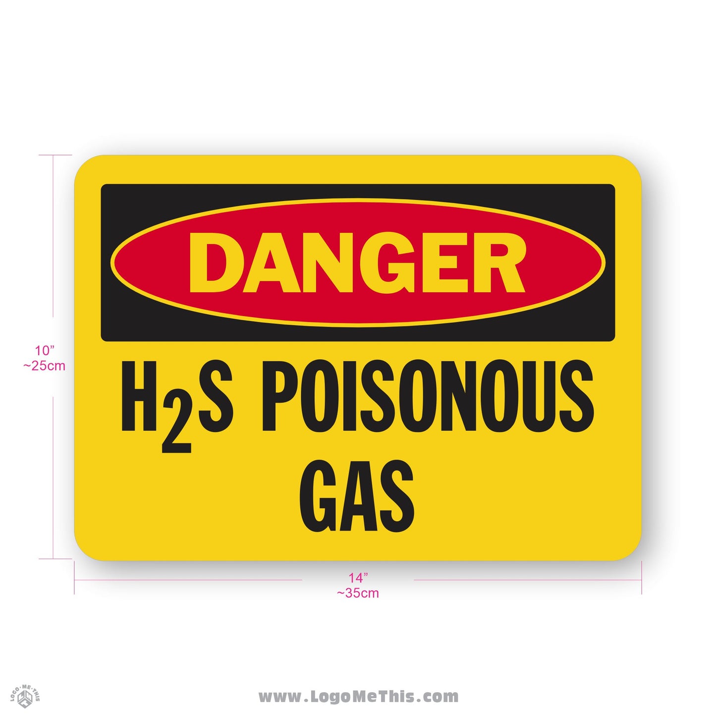 H2S Poisonous Gas, 10x14" Danger Sign