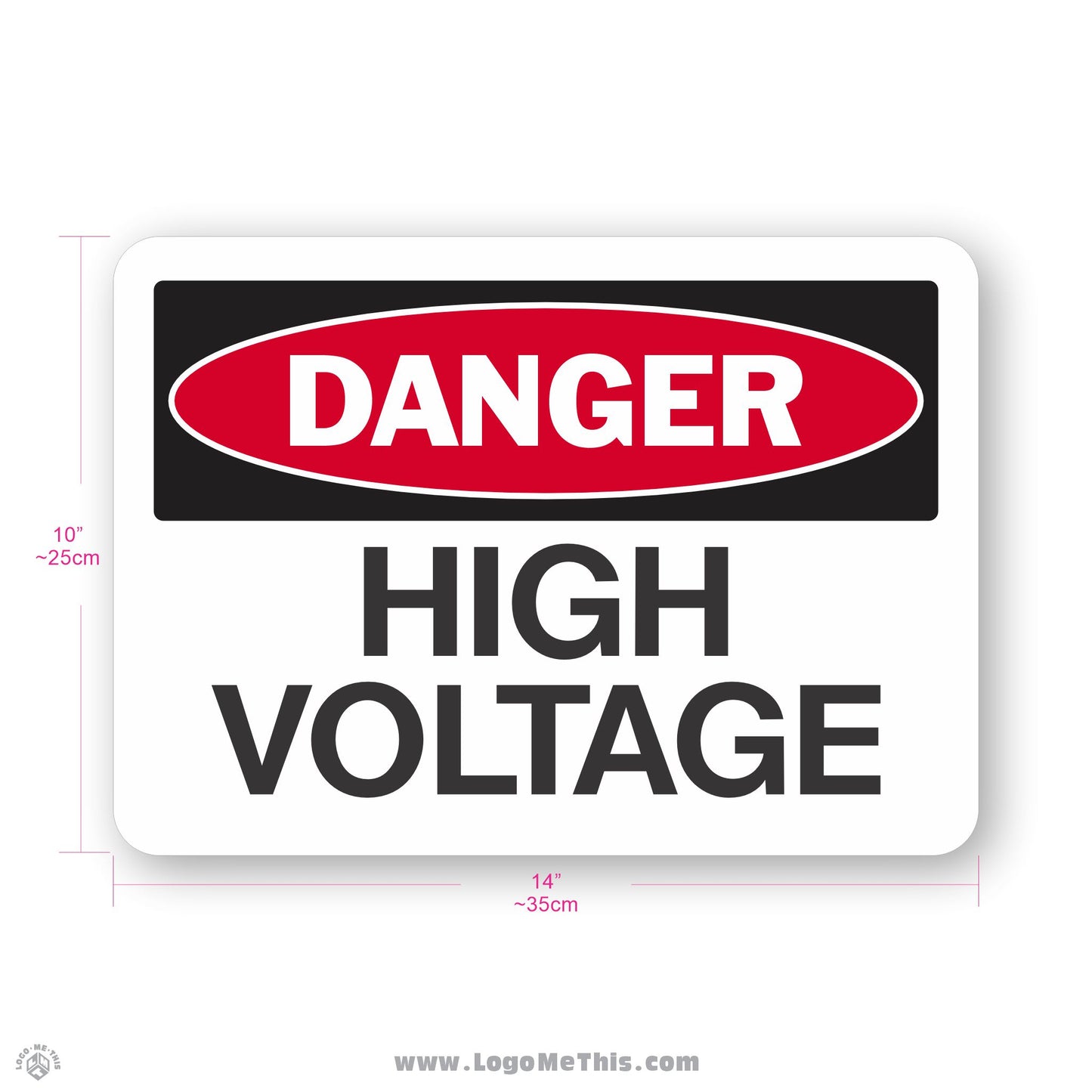 High Voltage, 10x14" Danger Sign