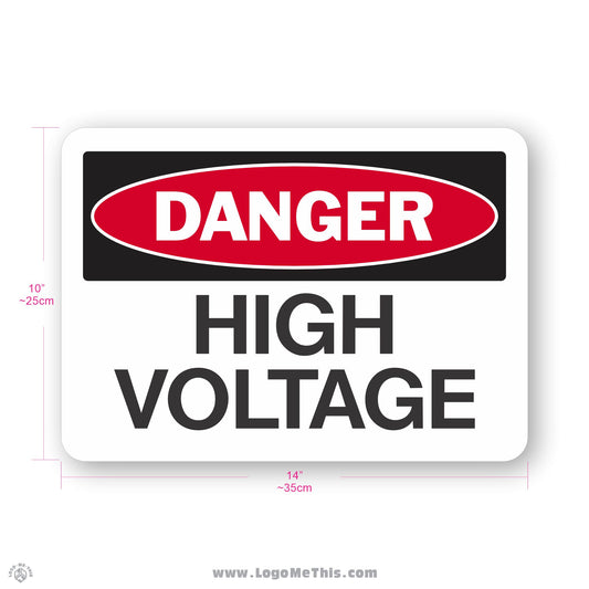 High Voltage, 10x14" Danger Sign