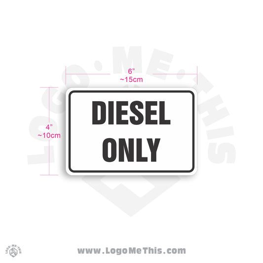 Diesel Only 6x4 Decal