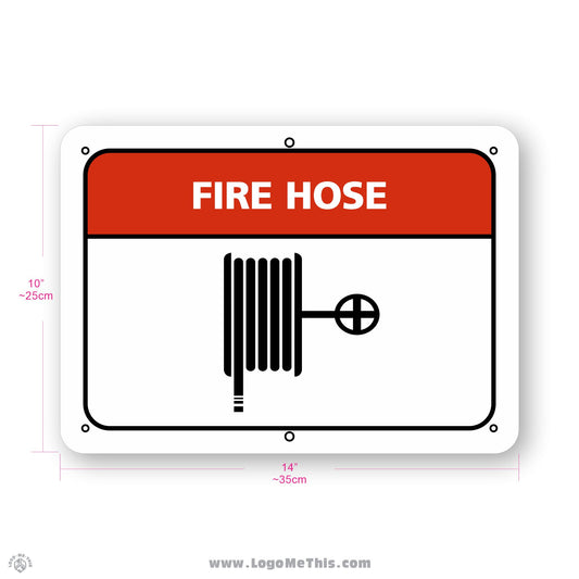 Fire Hose, 10x14" Sign 02-02-18-1-E