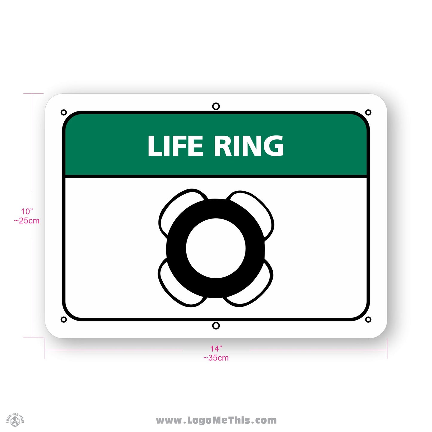 Life Ring, 10x14" Sign 02-02-12-1-E