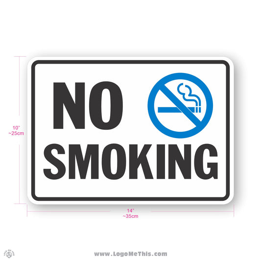 No Smoking, 10x14" Sign