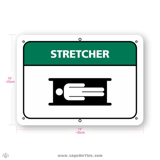 Stretcher, 10x14" Sign 02-02-10-1-E