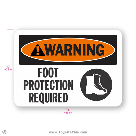Foot Protection Required, 10x14" Warning Sign