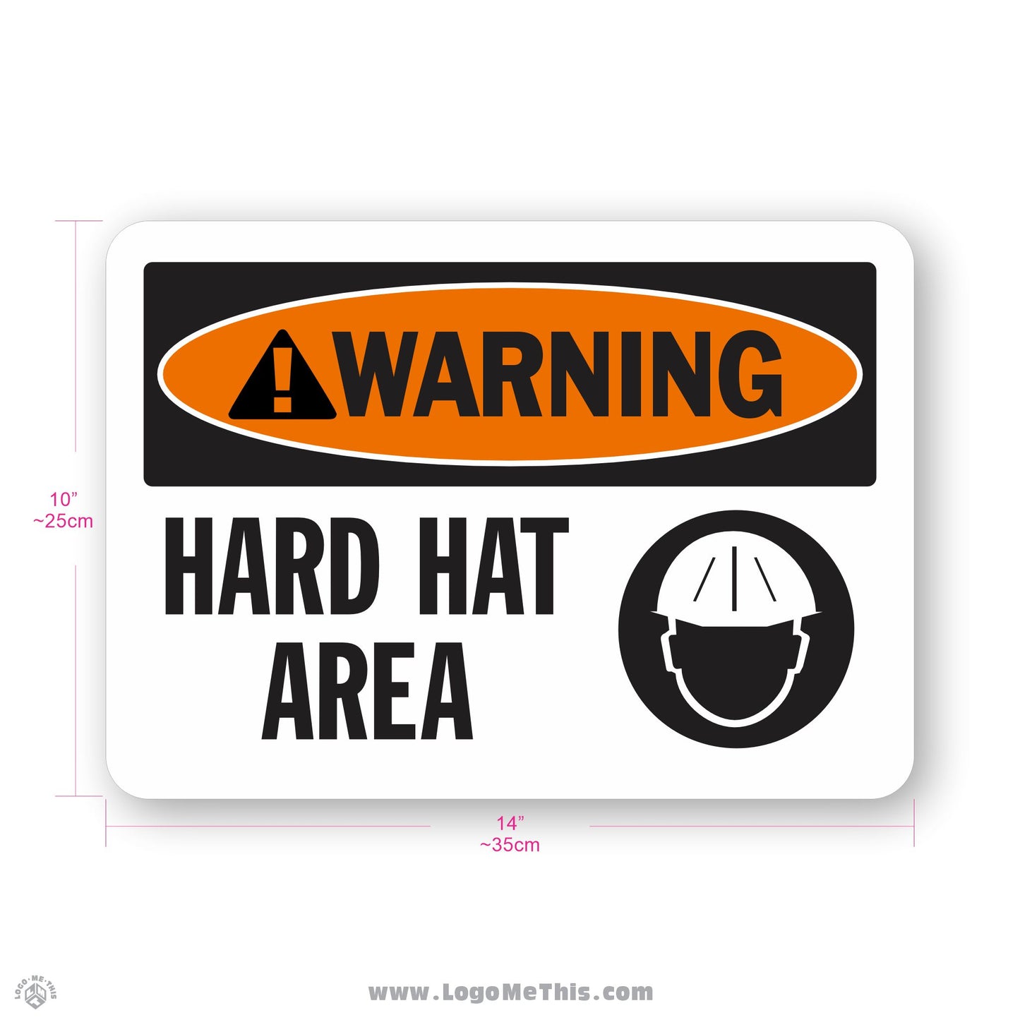 Hard Hat Required, 10x14" Warning Sign