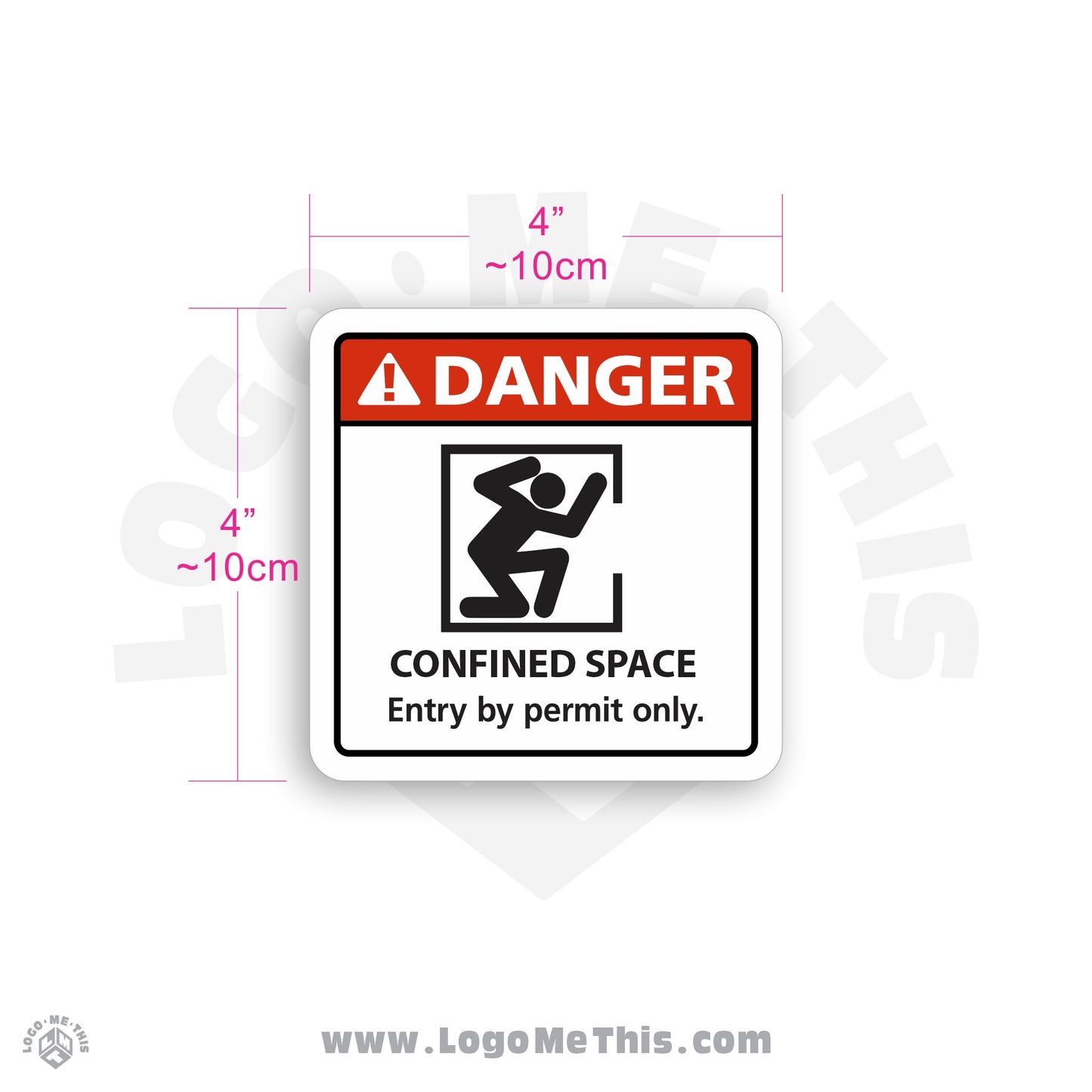 Confined Space 4x4" Danger Decal 02-01-05-2-E